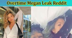 ot meagan leaks|OVERTIME MEGAN LEAKED TWITTER VIDEO